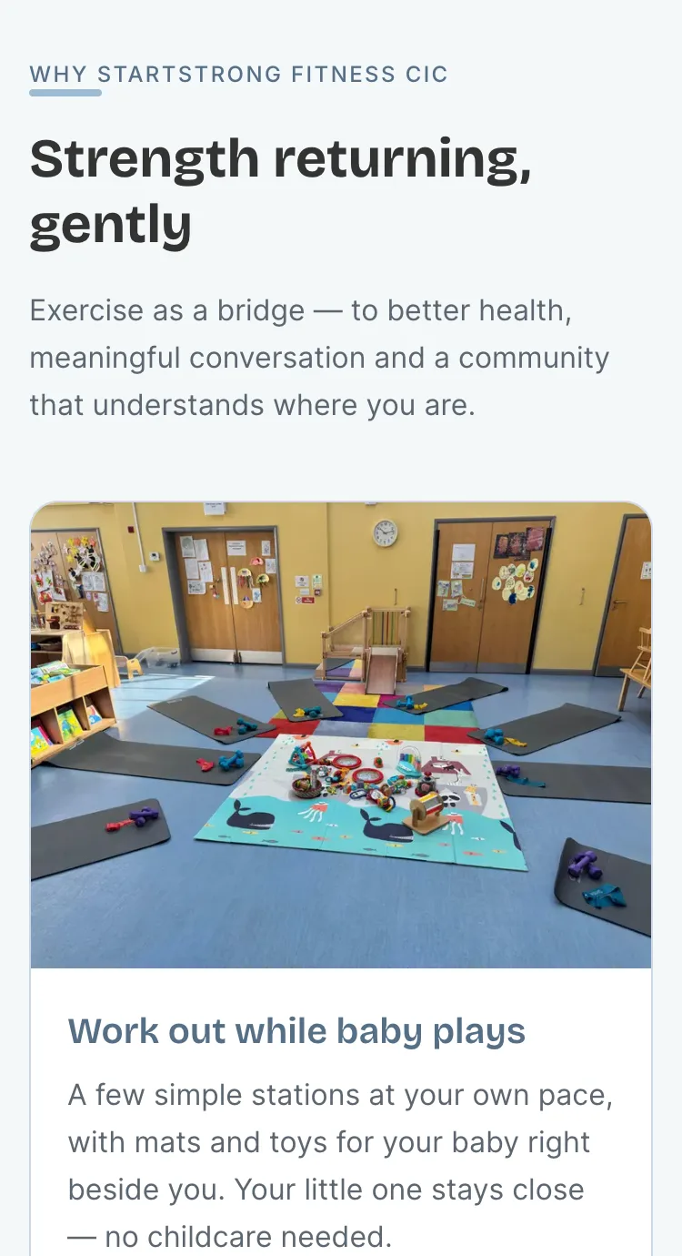 The same Startstrong Fitness CIC site on a phone: the heading "Strength returning, gently" above a photo of an empty class hall laid out with mats and toys, and a card headed "Work out while baby plays".